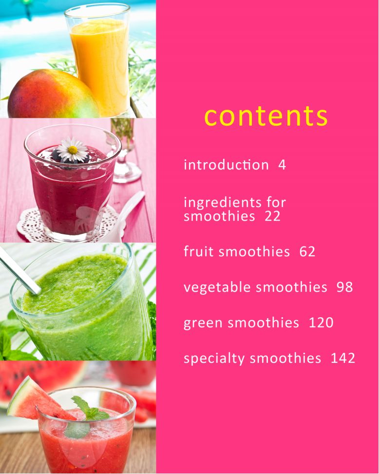 Contents Introduction Ingredients for Smoothies Fruit Smoothies - photo 3