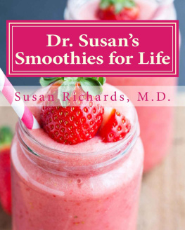 Susan Dr. Susans Smoothies for Life