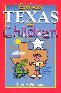 title Exploring Texas With Children author Buckner Sharry - photo 1