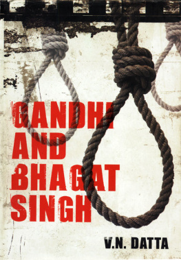 Gandhi - Gandhi and Bhagat Singh