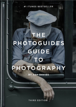 Davies The PhotoGuides Guide to Photography