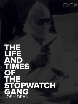 Dean - The Life and Times of the Stopwatch Gang