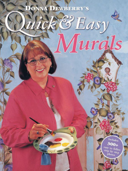 Dewberry - Donna Dewberrys quick & easy murals