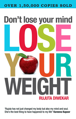 Diwekar - Dont Lose Your Mind, Lose Your Weight