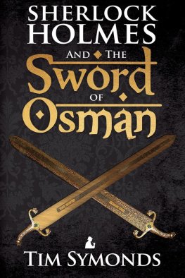 Tim Sajmonds - Sherlock Holmes and The Sword of Osman