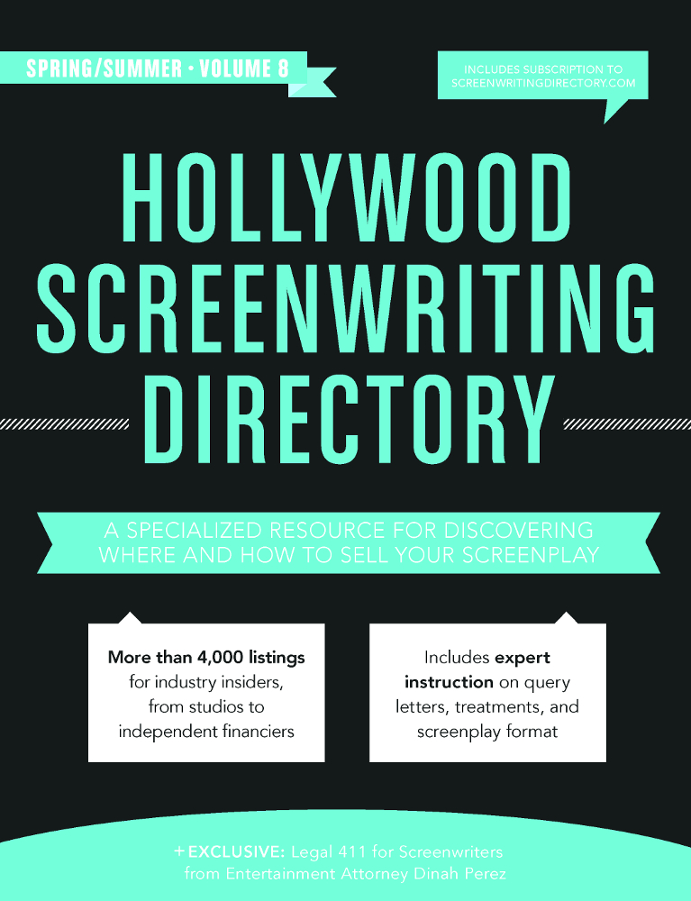 Hollywood Screenwriting Directory SpringSummer A Specialized Resource for Discovering Where How to Sell Your Screenplay - image 1