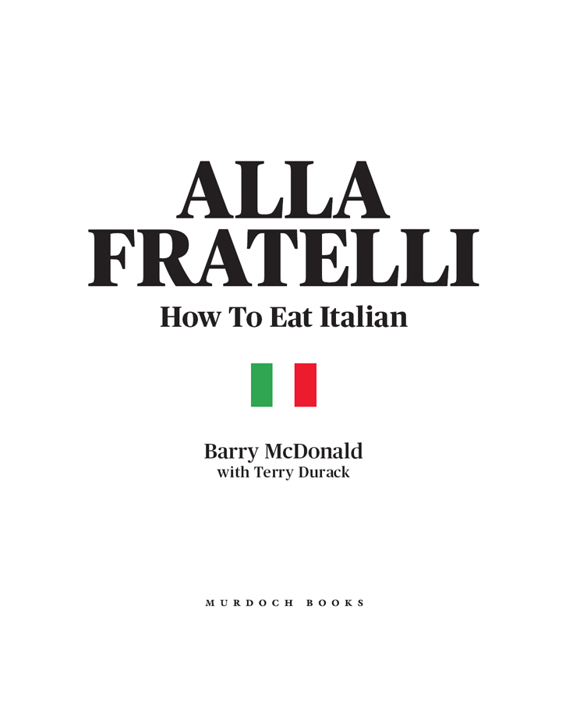 Alla Fratelli How to eat Italian - photo 3