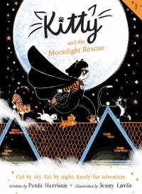 Pola Harrison - Kitty And The Moonlight Rescue. Kitty And The Tiger Treasure