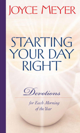 Joyce Meyer Starting Your Day Right: Devotions for Each Morning of the Year