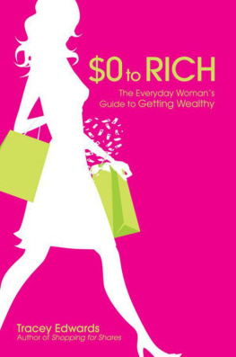 Edwards - $0 To Rich: The Everyday Womans Guide to Getting Wealthy