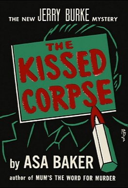 Asa Baker The Kissed Corpse