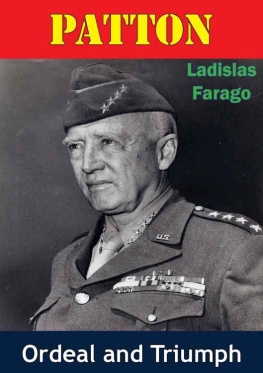 Farago Patton: Ordeal And Triumph