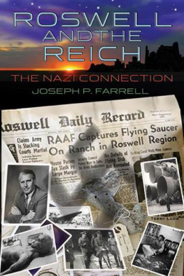 Farrell Roswell and the Reich : the Nazi connection