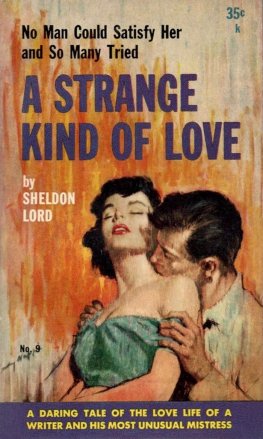 Sheldon Lord - A Strange Kind of Love