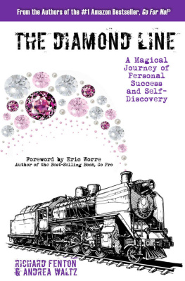 Fenton Richard - The Diamond Line: A Magical Journey of Personal Success and Self-Discovery