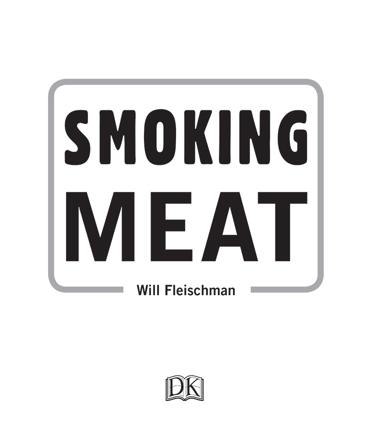 HOW TO USE THIS eBOOK Smoking Meat is an easy-to-use eBook featuring 50 - photo 2