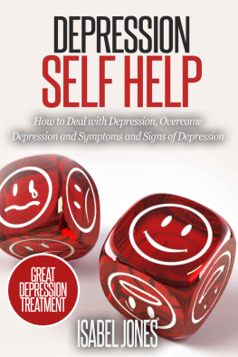 Foreman Richard - Depression self help : how to deal with depression, overcome depression and symptoms and signs of depression