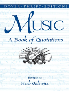 Galewitz - Music: A Book of Quotations