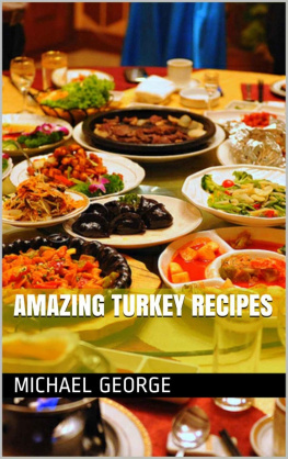 George - Amazing Turkey Recipes