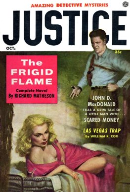 Dzhon Makdonald - Scared Money - John D. MacDonald - Justice (1955-10)