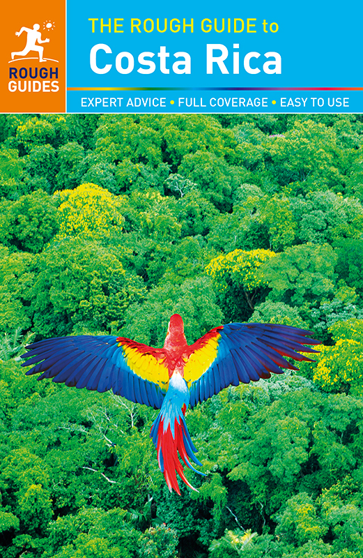 HOW TO USE THIS ROUGH GUIDE ebook This Rough Guide to Costa Rica is one of a - photo 1