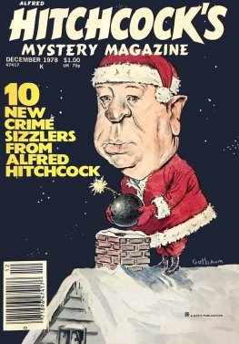 Ron Gulart - Alfred Hitchcock’s Mystery Magazine. Vol. 23, No. 12, December 1978