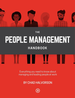 Halvorson - People Management: Everything you need to know about managing and leading people at work