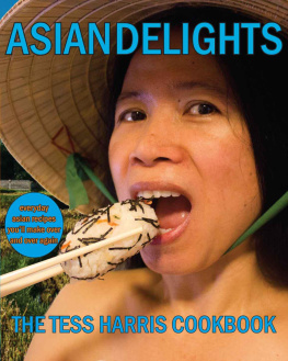 Harris - Asian Delights: The Tess Harris Cookbook