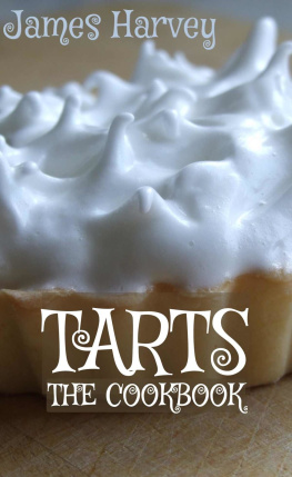 Harvey - Great British Tarts: Classic Sweet Pastry Tart Recipes