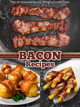 Hatfield - Greatest Bacon Recipes of All Time