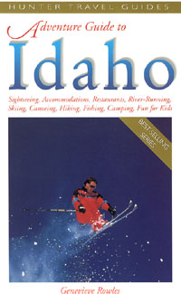 title Adventure Guide to Idaho Adventure Guide Series author - photo 1