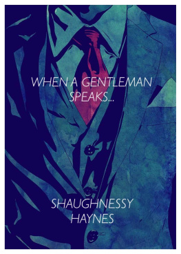 Haynes - When a Gentleman Speaks .