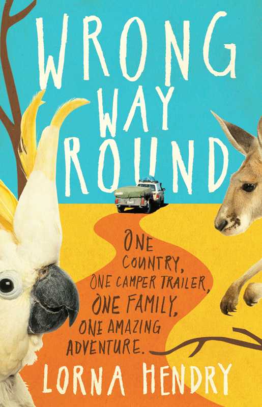 Wrong Way Round One Country One Camper Trailer One Family One Amazing Adventure - image 1