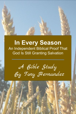 Hernandez In every season an independent biblical proof that god is still granting salvation