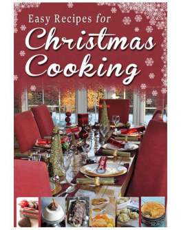 Hewitt-Cromwell Rosanne - Easy Recipes for Christmas Cooking: A Short Collection of Receipes