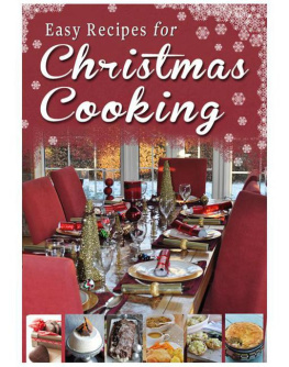 Hewitt-Cromwell Rosanne Easy Recipes for Christmas Cooking: A Short Collection of Receipes