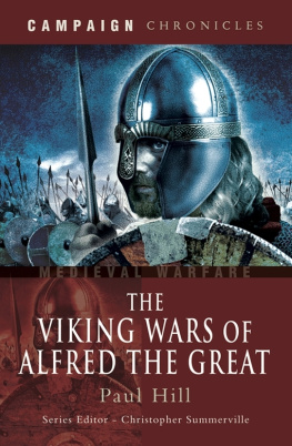 King of England Alfred The Viking wars of Alfred the Great