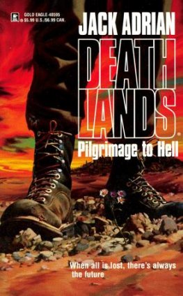 James Axler - Pilgrimage to Hell