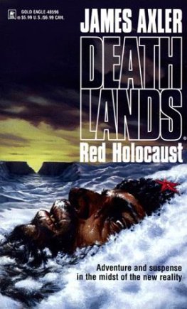 James Axler - Red Holocaust