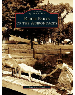 Hirsch Kiddie parks of the Adirondacks