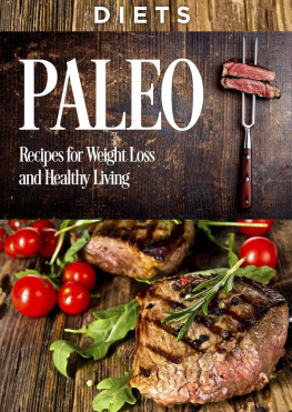 Howard Cookbooks: PALEO: Recipes, Weight Loss, and Healthy Living