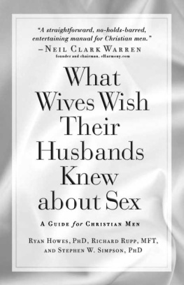 Rupp Richard - What wives wish their husbands knew about sex : a guide for Christian men