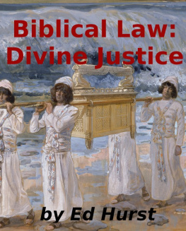 Hurst Biblical law divine justice