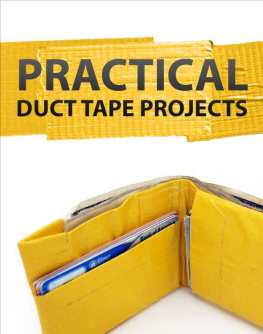 Instructabless - Practical Duct Tape Projects