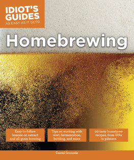 Ironside - Idiots Guides: Homebrewing