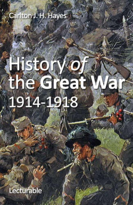 Hayes - History of the Great War, 1914-1918