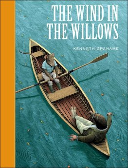 Kenneth Grahame The Wind in the Willows