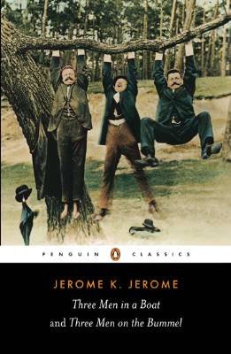 Jerome Jerome - Three Men on the Bummel