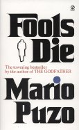 Mario Puzo - Fools die
