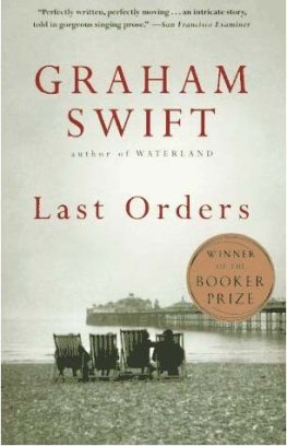 Graham Swift Last Orders